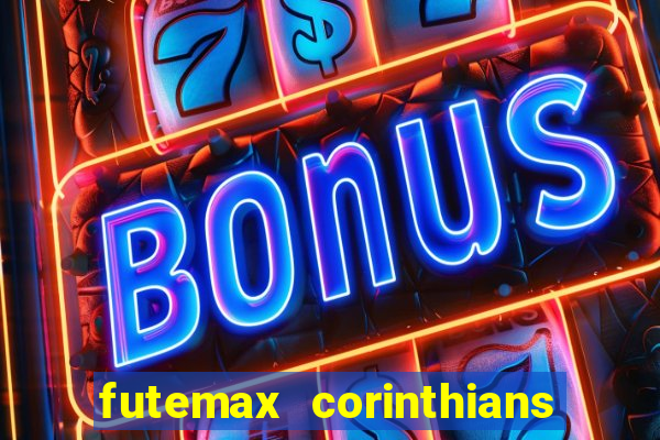 futemax corinthians e flamengo hoje